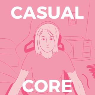 Casual Core
