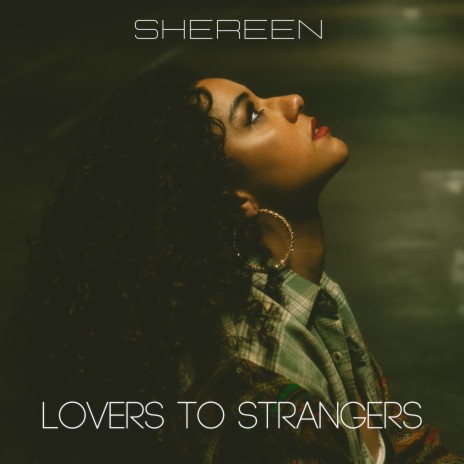 Lovers To Strangers | Boomplay Music