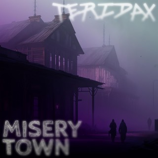 Misery Town