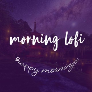 morning lofi