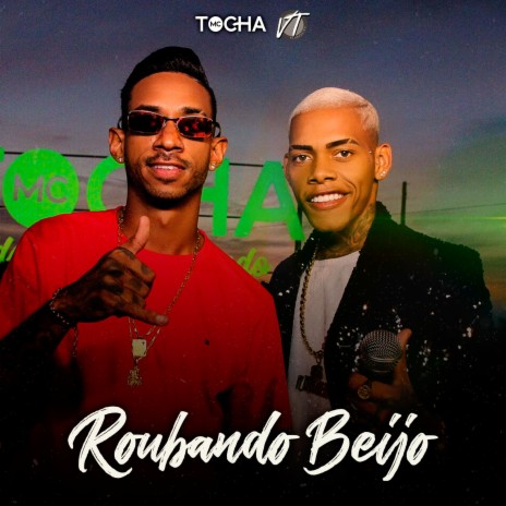 Roubando Beijo ft. Vt kebradeira | Boomplay Music