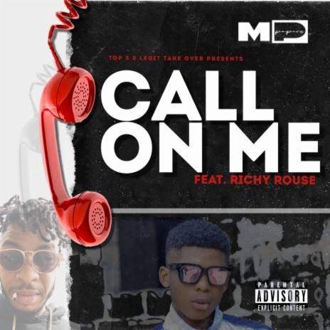 Call On Me ft. Richy Rouse