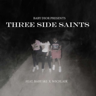 3 Side Saints