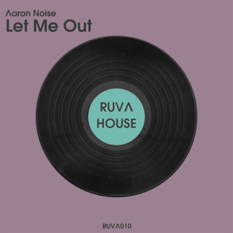 Let Me Out (Radio Edit) | Boomplay Music