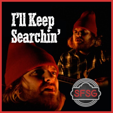 I'll Keep Searchin' (The Bigfoot Song) | Boomplay Music