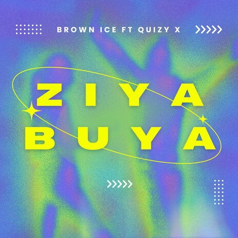 ZiyaBuya ft. Quizy X | Boomplay Music