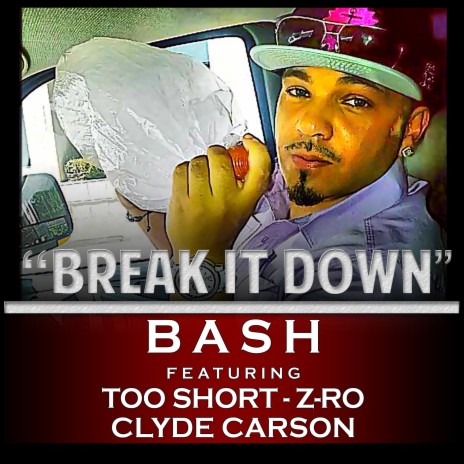 Break It Down (feat. Too Short & Z-Ro) | Boomplay Music