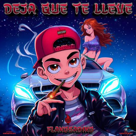 Deja que te lleve ft. Belze | Boomplay Music