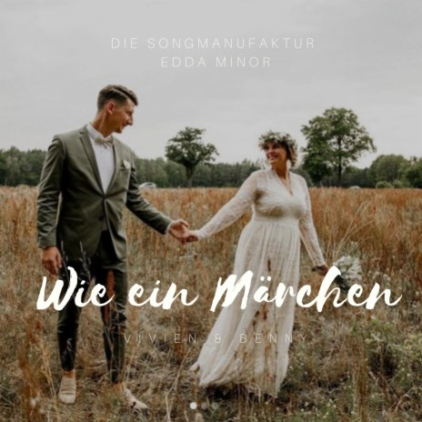 Wie ein Märchen | Boomplay Music