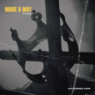 Make A Way lyrics | Boomplay Music