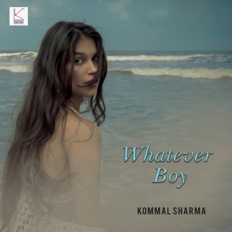 whatever boy | Boomplay Music