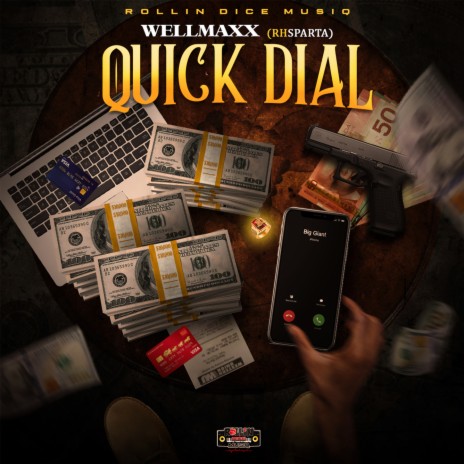 Quick Dial ft. Rollin Dice Musiq | Boomplay Music