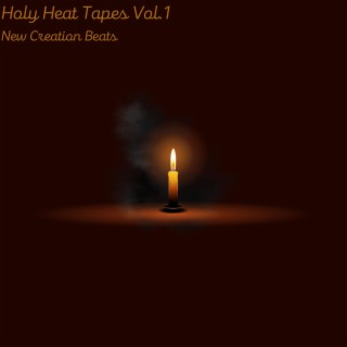 Holy Heat Tapes, Vol. 1
