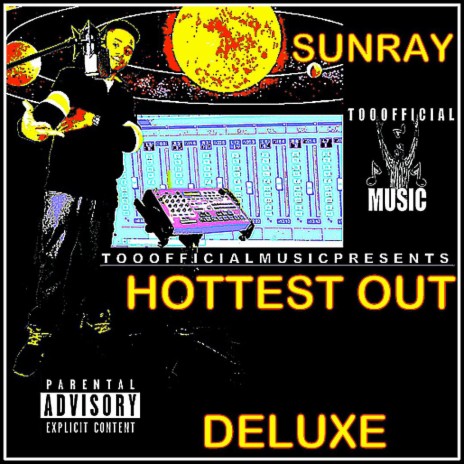 Hottest Out