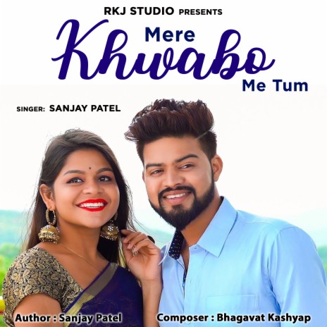 Mere Khwabo Me Tum | Boomplay Music