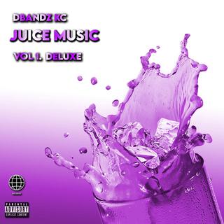 Juice Music: Vol. 1 Deluxe