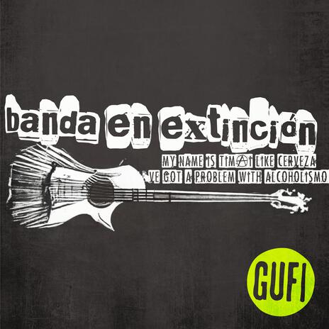 Banda en Extinción