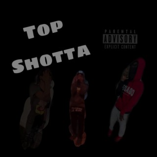 Top Shotta