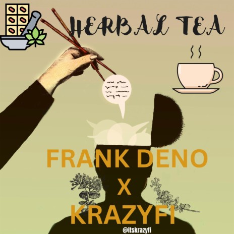 Herbal Tea ft. Frank Deno | Boomplay Music