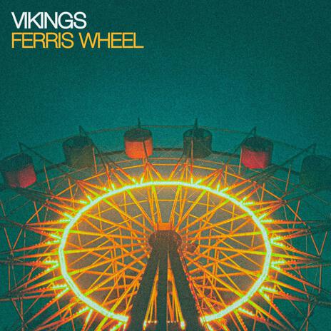 Ferris Wheel | Boomplay Music