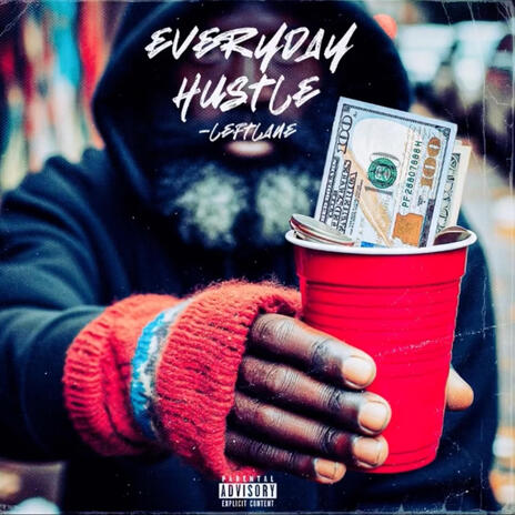Everyday Hustle ft. AB Soarin | Boomplay Music