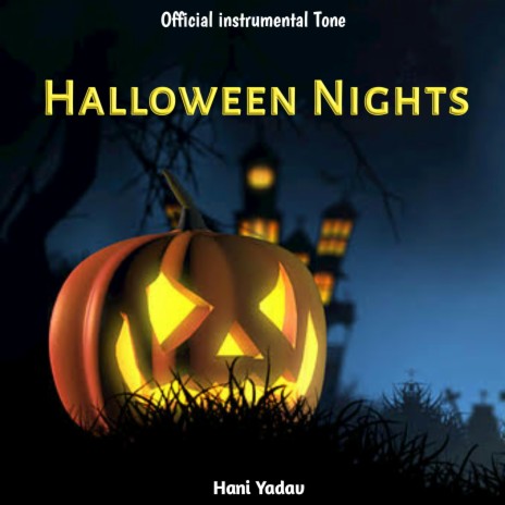 Halloween Nights | Boomplay Music