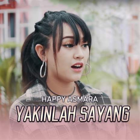 Yakinlah Sayang | Boomplay Music