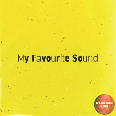 My Favourite Sound | Boomplay Music