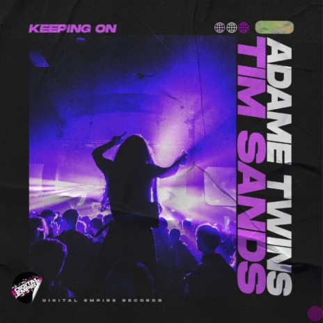 Keeping On (Radio Edit) ft. Tim Sands | Boomplay Music