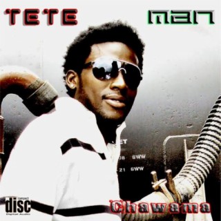 Tete Man
