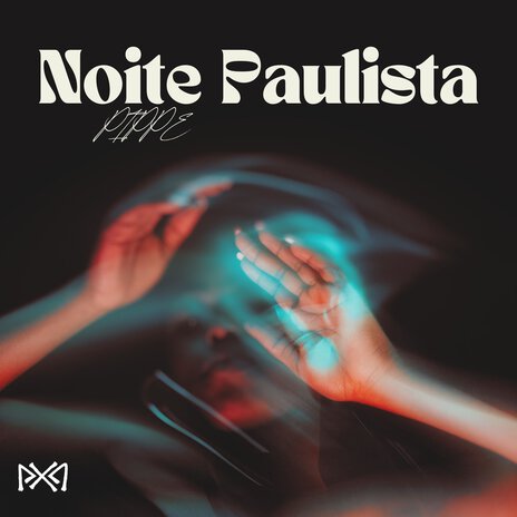 Noite Paulista | Boomplay Music