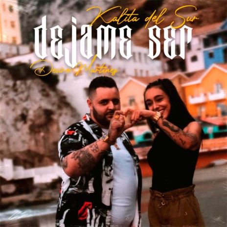 Dejame Ser ft. Desireé Martínez | Boomplay Music