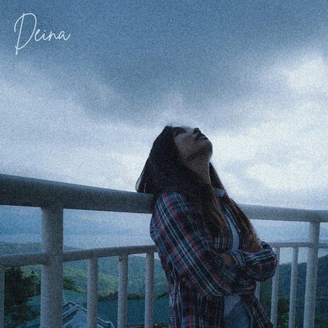 Deina | Boomplay Music