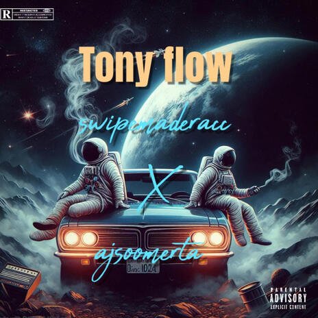 Tony flow ft. Ajsoomerta