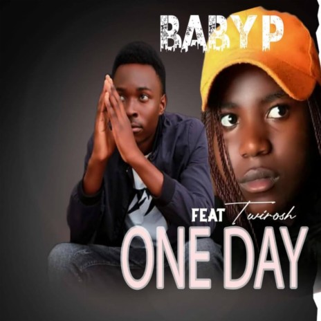 One Day (feat. Twirosh) | Boomplay Music