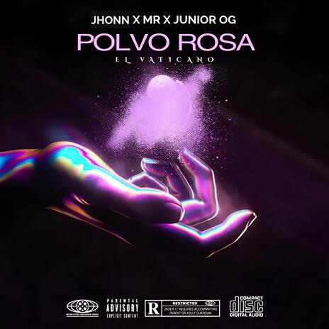 Polvo Rosa ft. MR & Junior OG | Boomplay Music