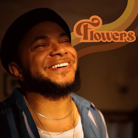 Flowers | Boomplay Music