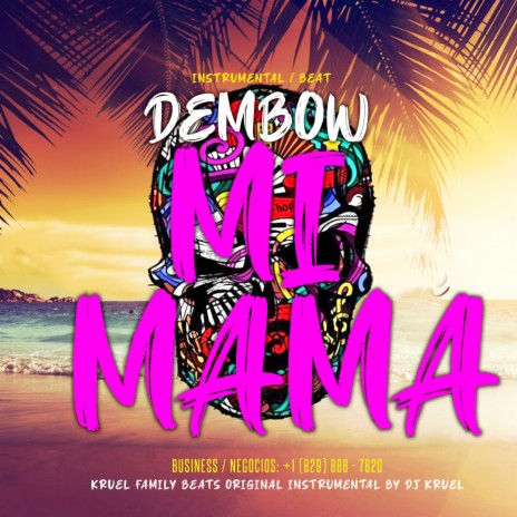 Dembow Mi Mama | Boomplay Music