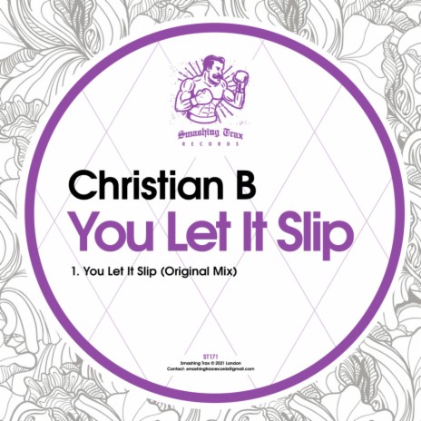 You Let It Slip (Original Mix)