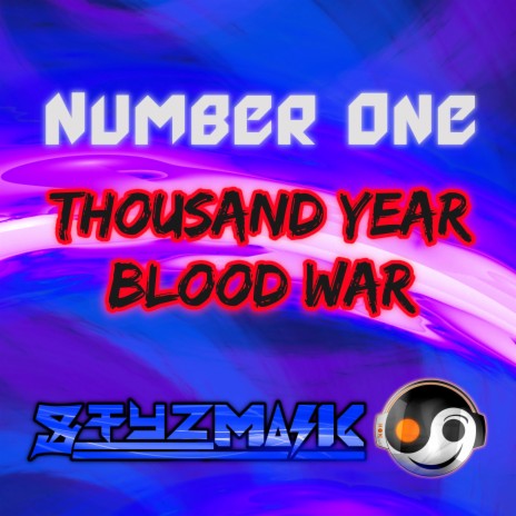 Number One Thousand Year Blood War (From Bleach) (Cover Version) | Boomplay Music