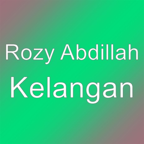 Kelangan | Boomplay Music