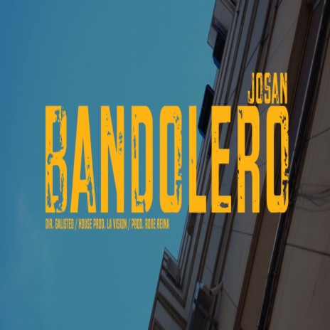 Bandolero | Boomplay Music