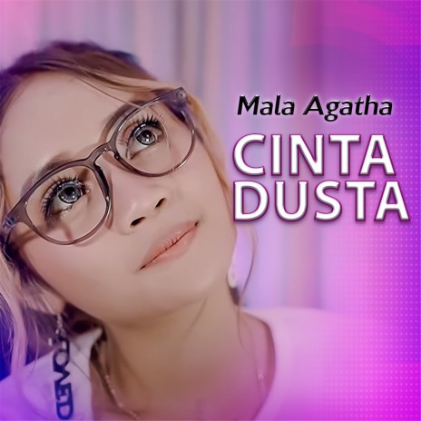 Cinta Dusta | Boomplay Music