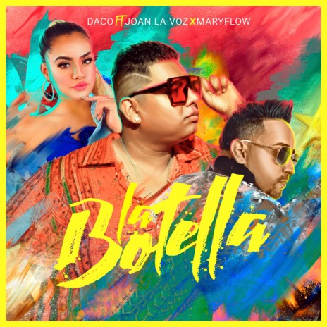 La Botella ft. Joan La Voz & Maryflow | Boomplay Music