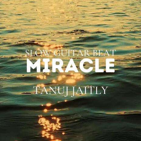 Miracle Slow Guitar Beat | Boomplay Music