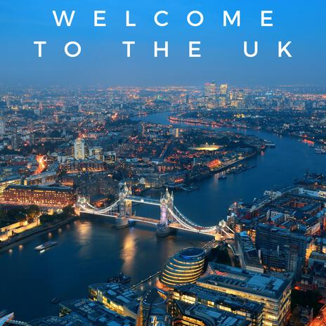 Welcome To The UK ft. FoaFoa, A1_kb2 & DR3EZY | Boomplay Music