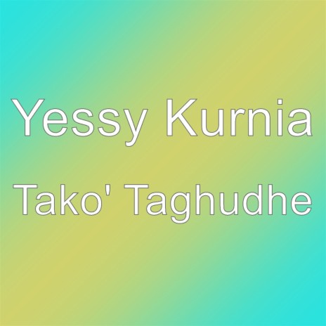 Tako' Taghudhe | Boomplay Music