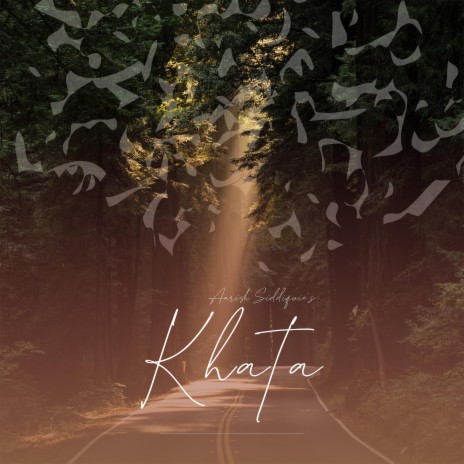 Khata ft. Aarish Siddiquie | Boomplay Music