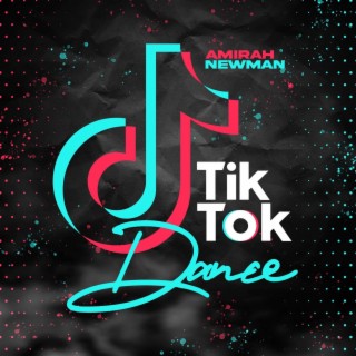 Tik Tok Dance