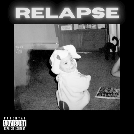 Relapse | Boomplay Music